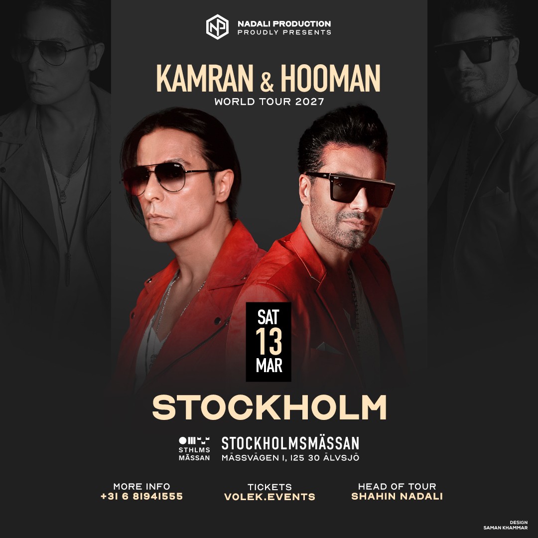 Kamran and Hooman live in Stockholm